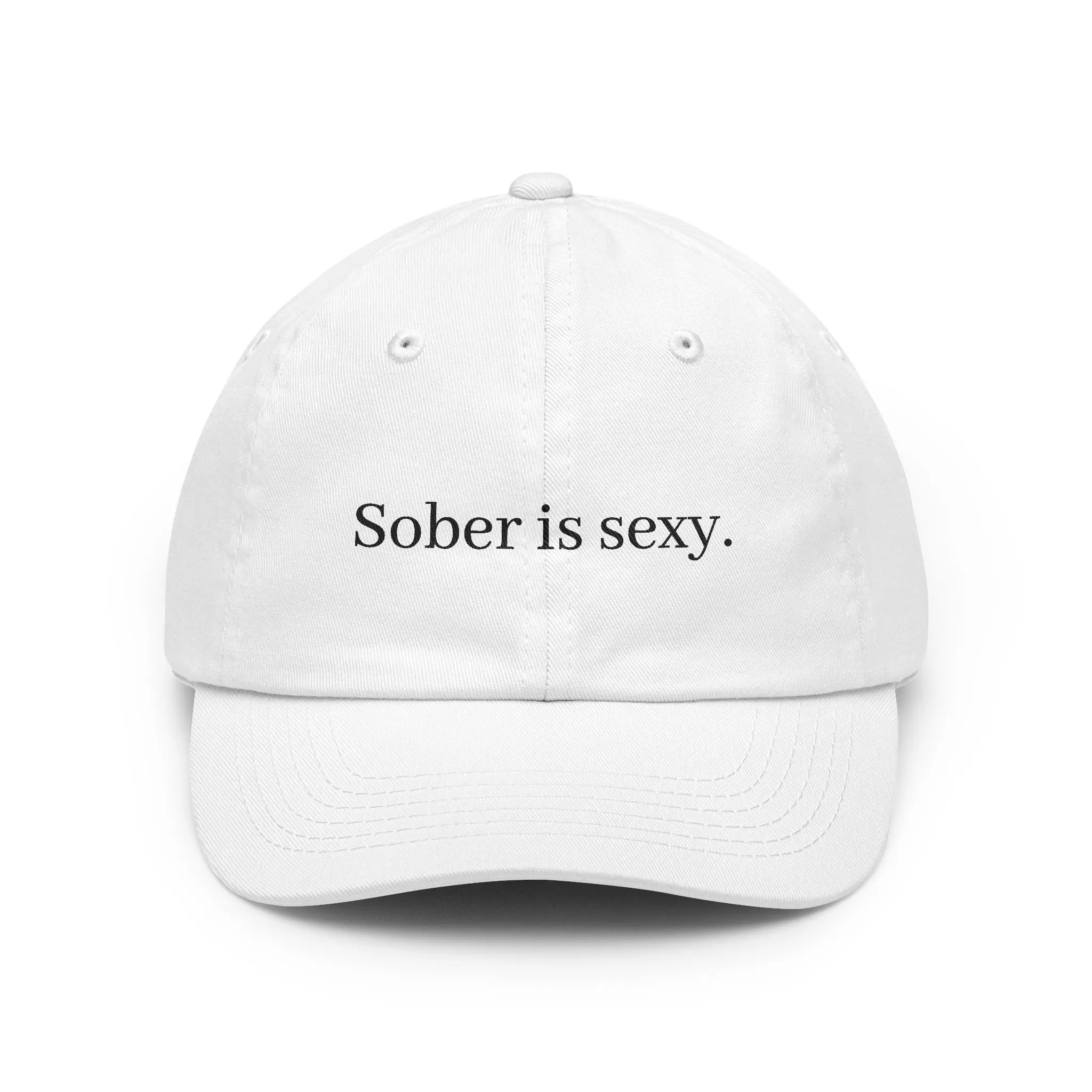 Sober is Sexy Hat - Minimalist Baseball Cap for Sober Life & Wellness Journey