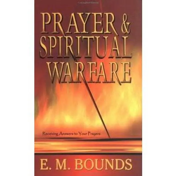 USED Book - Prayer And Spiritual Warfare by BOUNDS E M (Paperback) - english