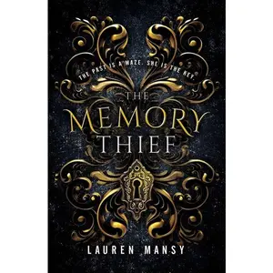 The Memory Thief by Lauren Mansy [Paperback Book]