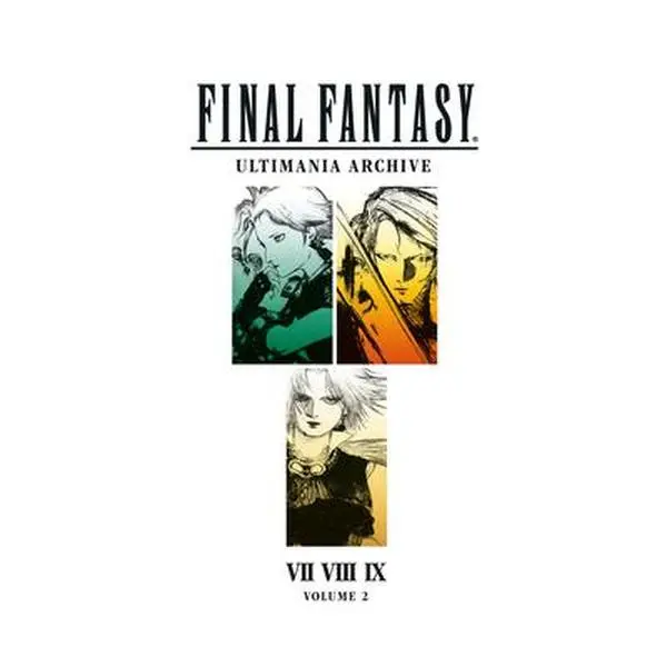 Final Fantasy Ultimania Archive Volume 2 -- Square Enix, Hardcover