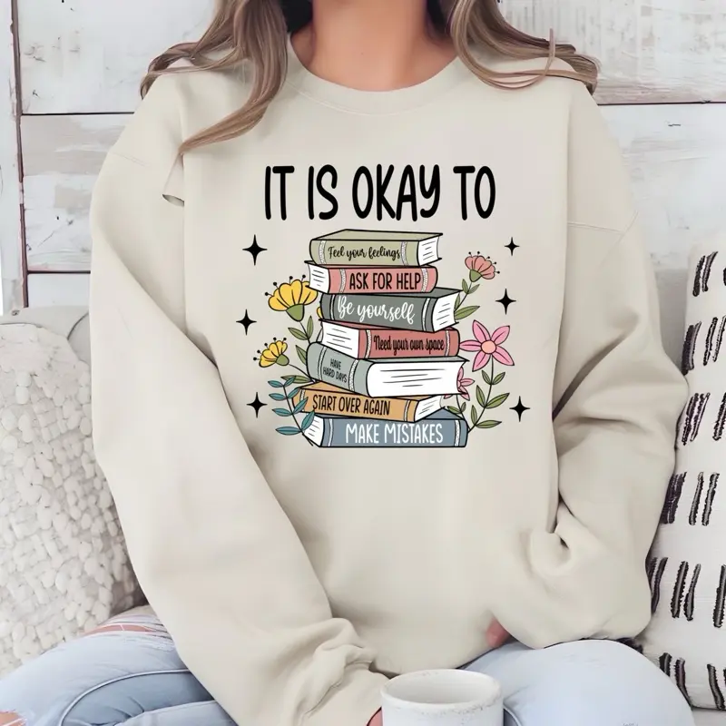 It’s ok to T-Shirt or Crewneck Sweatshirt love casual comfortable super soft relaxed fit unisex Sizing womenswear Streetwear Long Sleeve Top