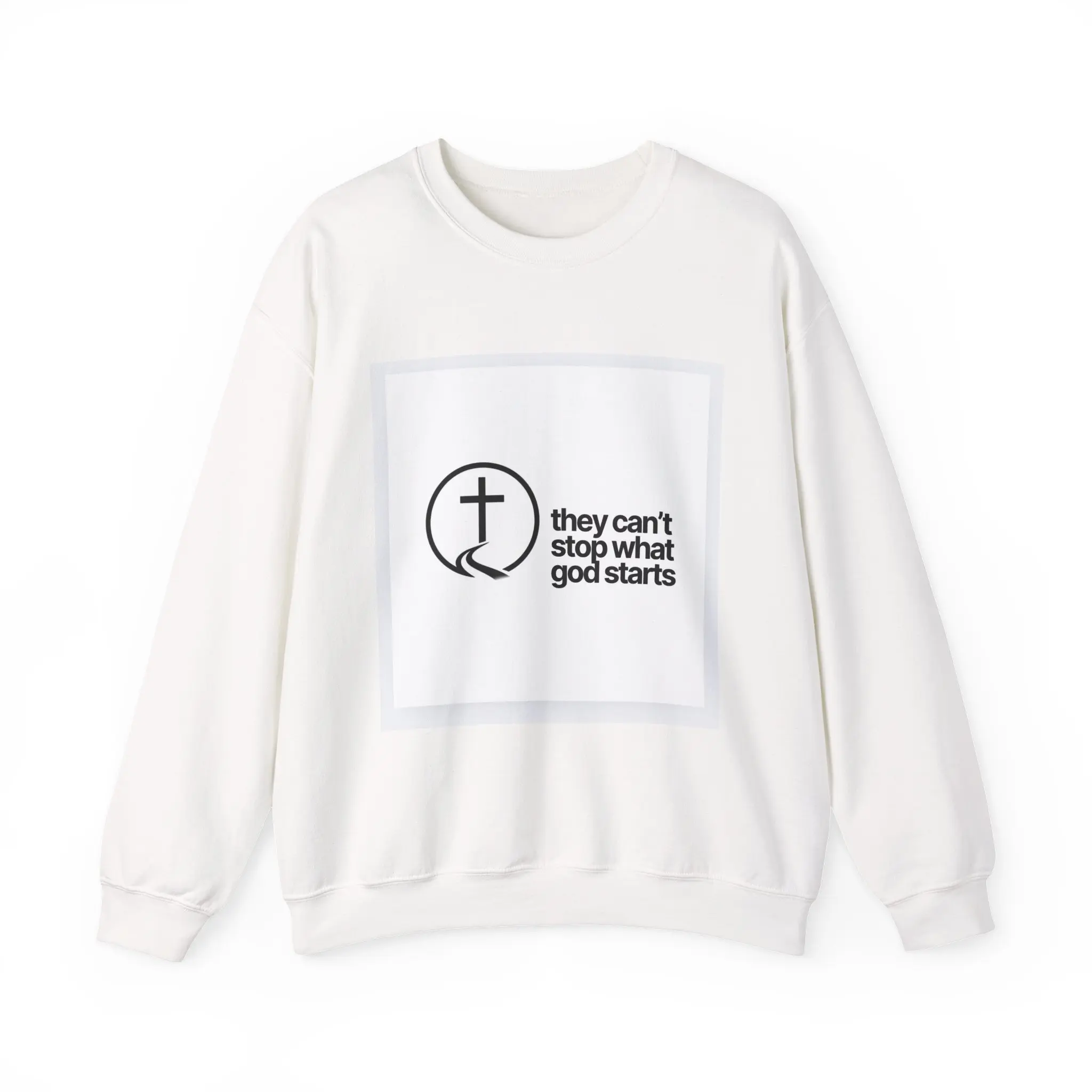they can't stop what god starts Crewneck Sweatshirt | Christian faith cross design