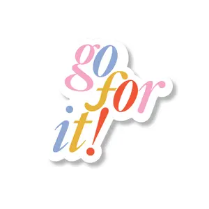Go for it sticker