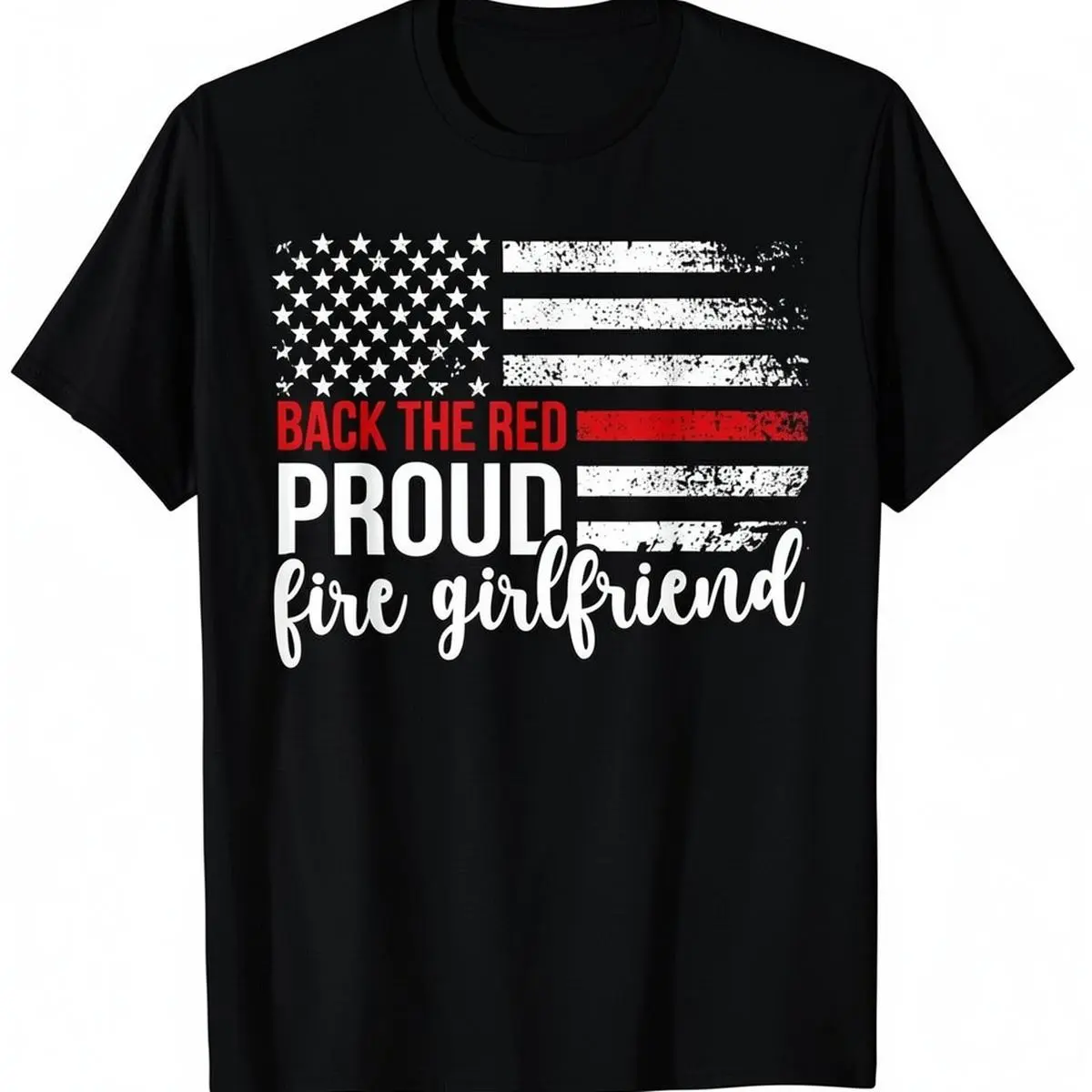 Proud Firefighter Girlfriend T-Shirt, Sporty Streetwear Style with Patriotic American Flag Graphic, All-Season Knitted Cotton, Tshirt, Customized, Shortsleeve, Breathable, Menswear, Unisex, Graphics, Classic, Simple, Soft, Tee, Pure Cotton, Sporty Chic, S