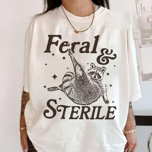 Comfort Colors Feral And Sterile T-Shirt, Feral Raccoon Shirt, Funny Meme Graphic Tee, Hysterectomy Humor, Post Surgery Gift, Surgery Recovery Shirt