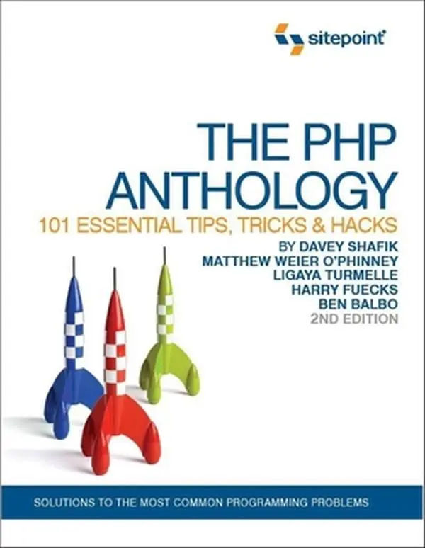Used The PHP Anthology: 101 Essential Code, Programming & Development Problem-Solving Tips, Tricks & Hacks (Paperback) by Davey Shafik