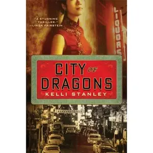 USED Book - City of Dragons (A Miranda Corbie Mystery) by Kelli Stanley (Hardcover) - english