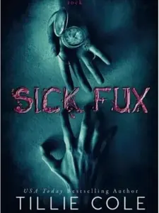 Sick Fux by Tillie Cole, Paperback