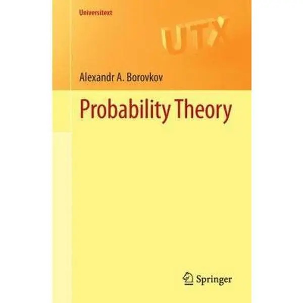 Used Probability Theory (733pp, Softcover, Used Good) by Alexandr A. Borovkov - Self-Study Literature Book for Springer Publication Fans, Very Good