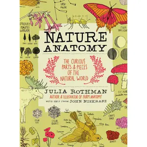 Nature Anatomy by Julia Rothman [Paperback Book]