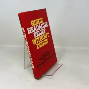 USED-Quick headache relief without drugs: How to relieve your headache in seconds : a physician's do-it-yourself technique by Howard Kurland (Hardcover)