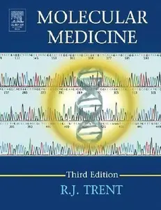 USED-Molecular Medicine: Genomics to Personalized Healthcare by R.J. Trent (Hardcover)
