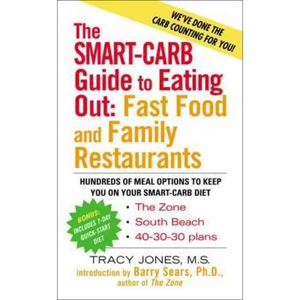 USED-The Smart Carb Guide to Eating Out by Tracy Jones (Unknown)