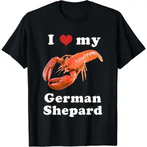 Cotton Short Sleeve Shirt, I Love My German Shepard Lobster T-Shirt Adult Size Streetwear, Menswear Casual Summer Tee, Fashion Gift