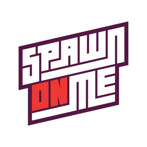 SPAWNONME PODCAST