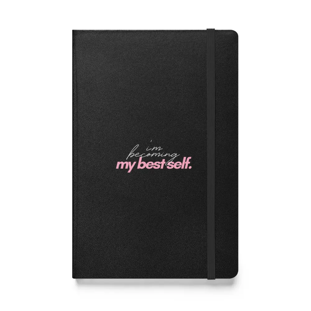 "Becoming my best self" Hardcover bound notebook