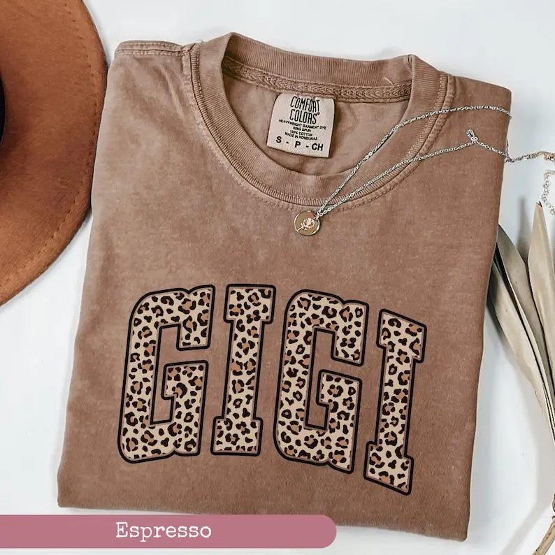 Comfort Colors Leopard Gigi Shirt, Cute Gigi Shirt, Gift for Gigi, Grandma Shirt, Grandmother Gift, Grandma Mimi Gigi Casual Graphic Short Sleeve Tee