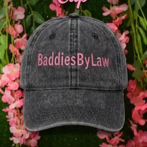 Baddies By Law Cap Baddies By Law Cap