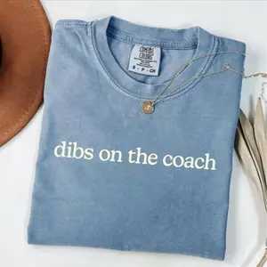 Comfort Colors Dibs On The Coach T-shirt, Funny Sports Wife Tee, For Football Basketball T-shirt,  Baseball Gift, Idea For Coach's Or Wife