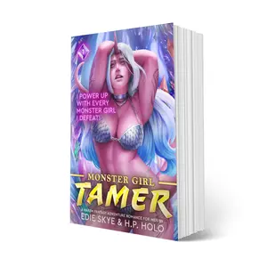 (DAMAGED EDITION) I Power Up With Every Monster Girl I Defeat! (Monster Girl Tamer #1) SIGNED PAPERBACK - Isekai LitRPG Harem Fantasy Action Adventure Romance for Men