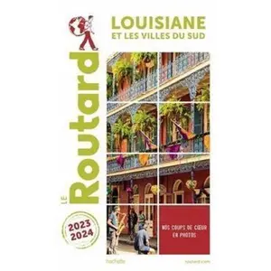 USED-Guide du Routard Louisiane 2023/24: et les villes du Sud by Collectif (Paperback)