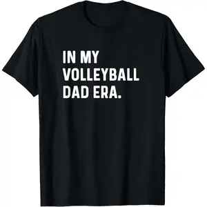 In My Volleyball Dad Era - Beach Indoor College Volley Ball T-Shirt,Made in USA