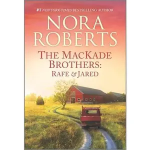 USED-The Mackade Brothers: Rafe & Jared by Roberts, Nora (Mass Market Paperback)
