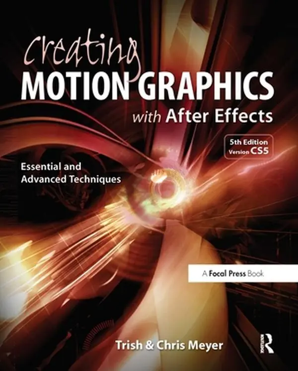 USED Book - Creating Motion Graphics with After Effects: Essential and Advanced Techniques [With DVD ROM] by Meyer, Chris (Paperback) - english