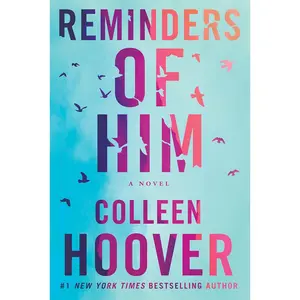 Reminders of Him: A Tragic Romance Novel, Paperback Book Focused on Trust, Growing Emotional Journeys, Hopeful Healing, and Forgiveness