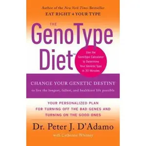 USED Book - The GenoType Diet: Change Your Genetic Destiny to live the longest, fullest and healthiest life possible by Dr. Peter J. D'Adamo (Hardcover) - english