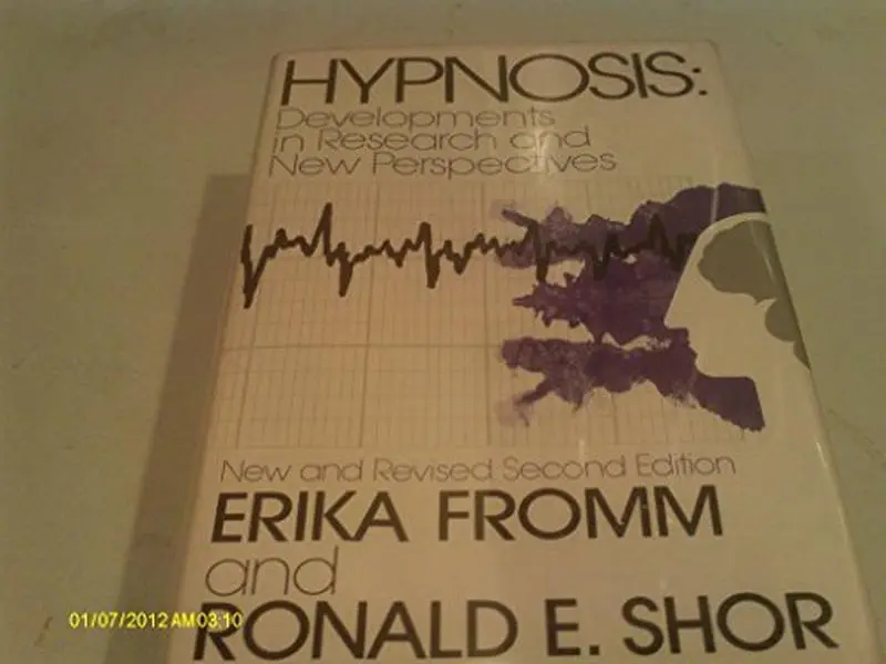 Hypnosis: Developments in Research and New Perspectives by Erika Fromm (Hardcover) - Used