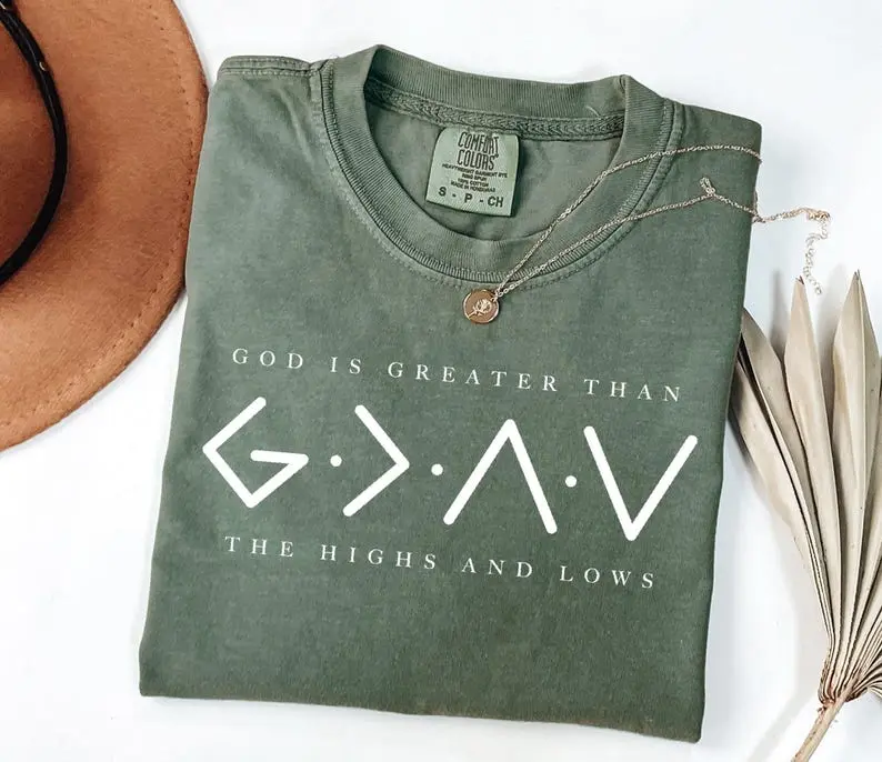 Comfort Colors Religious Shirt, Jesus Shirt, God Is Greater Than The Higher And Lows, Faith Tee, Bible Verse, graphic tees women, vintage clothing Fit Womenswear