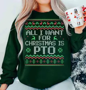 All I Want Xmas PTO Ugly Christmas Sweater, Funny Office Christmas PTO Sweater, Work Christmas Party, Gift for Coworker, Work Gifts Exchange