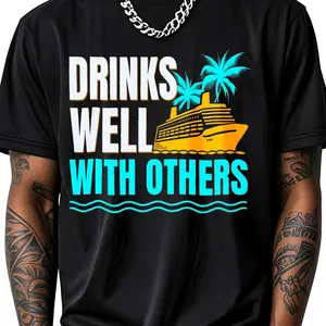 100% Cotton Drinks Well With Others Cruise Ship T-Shirt Women Men Outdoor Casual Short Sleeve Comfortable And Versatile