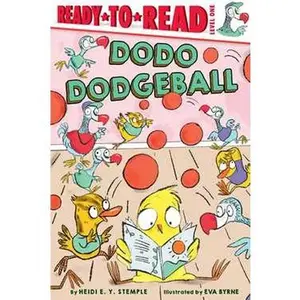 DODO DODGEBALL: READY-TO-READ LEVEL 1 [Tradepaper]