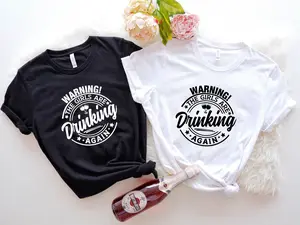 Warning The Girls Drinking Again T-shirt, Beer Lover Shirt, Drinking Night Gift Tee, Women Drinking Matching Short Sleeve, Girls Night Out Crew Tees.