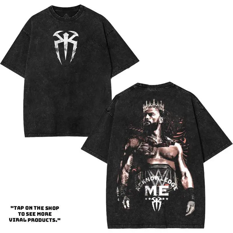 Retro Vintage Limited Edition Roman Reigns Acknowledge Me - WWE4U Wash Tee Clothes Cotton Menswear Oversized T-Shirt Top Soft Tshirt Streetwear