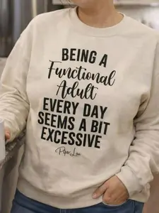 GILDAN Women's "Being A Functional Adult" Graphic Long Sleeve Round Neck Pullover Sweatshirt, Casual Comfortable Womenswear Top, 50% Cotton 50% Polyester Knit, Pre-Shrunk Classic Fit, Air-Jet Spun Yarn, Athletic Style