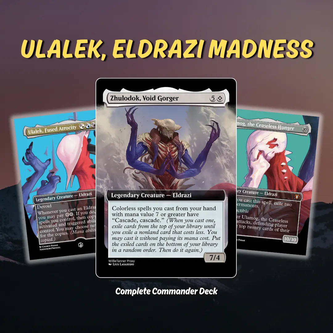 Proxy 100+ Card Commander Deck – Ulalek, Eldrazi Madness | Cosmic Horror Strategy | Ready to Play EDH | Collector Gift