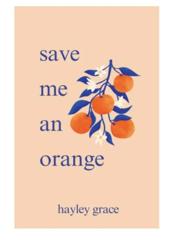 save me an orange gives voice to the roots of struggle and pain growing up - Paperback