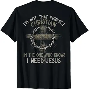 I'm Not That Perfect Christian  I'm The One That Knows T-Shirt        Graphic tees Casual Shortsleeve