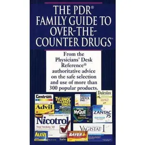 USED-PDR Guide to Over-the-Counter Drugs by Physicians' Desk Reference (Unknown)