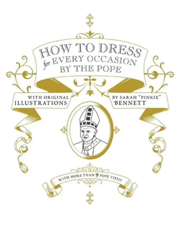 USED Book - How to Dress for Every Occasion by the Pope by Handler, Daniel (Hardcover) - english
