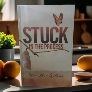 Sheena Marie Williams Stuck in The Process Before God's Promise There's a Process Signed Copy with Custom Bookmark Inspirational Guide for Emotional Healing