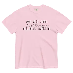 We All Are Fighting A Silent Battle ~ Unisex Short Sleeve CC Garment Dyed T-Shirt Printed in the USA
