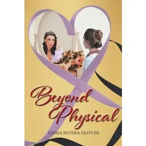 USED-Beyond Physical by Glover, Emma Rivera (Paperback)