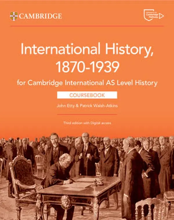Cambridge International as Level History International History 1870-1939 Coursebook with Digital Access (2 Years) -- John Etty, Other