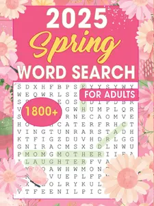1800+ BIG Spring Word Search for Adults: Seasonal Themed Wordfind Puzzle Book For Seniors & Teens, with Solutions