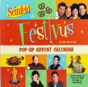 Seinfeld Festivus Pop-Up Advent Calendar -- Editors of Thunder Bay Press, Mixed Media Product