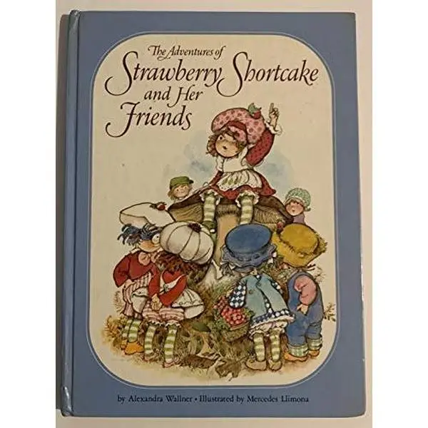 USED Book - Adventures of Strawberry Shortcake and Her Friends by Strawberry Shortcake (Hardcover) - english